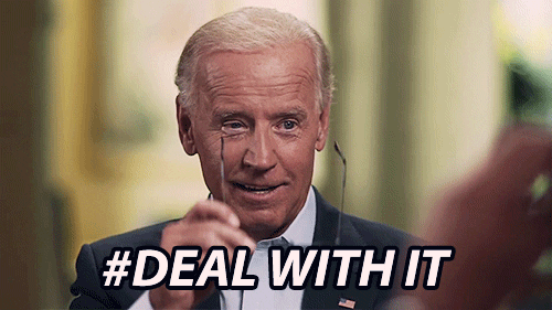 President Joe Biden putting on sun glasses with the hashtag #deal with it